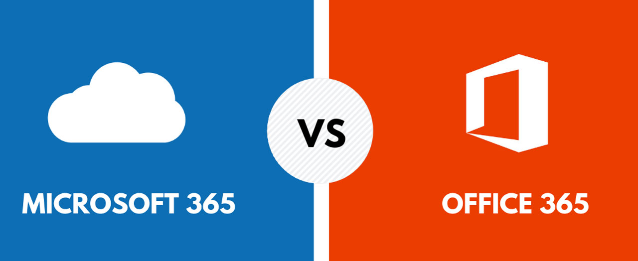 Microsoft Office 365 vs Microsoft 365